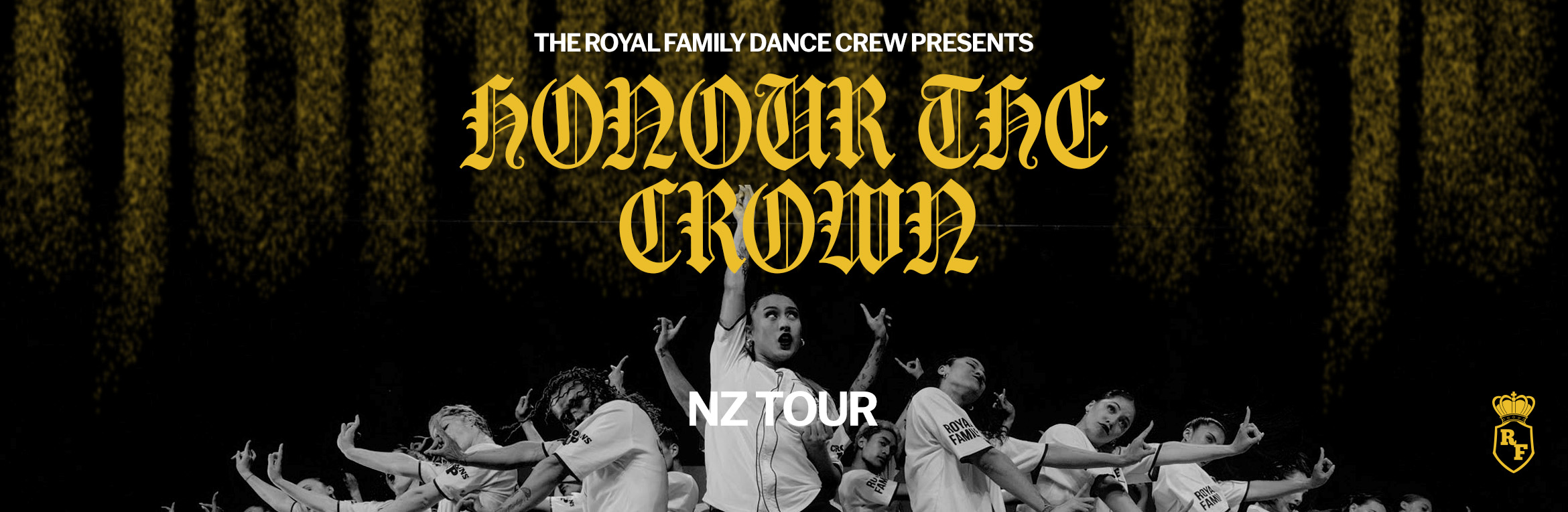 The Royal Family Dance Crew Presents - Honour the Crown